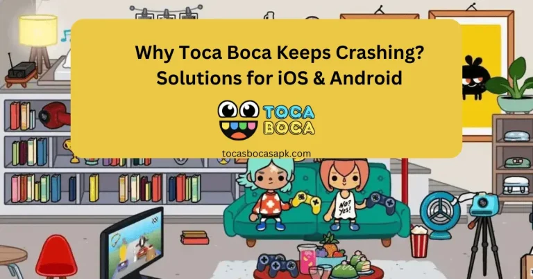 why toca boca keeps crashing